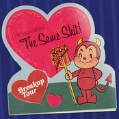 (At Least We Still Hate) The Same Shit! - Single