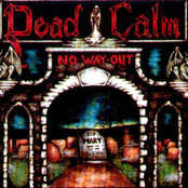 No Way Out by Dead Calm