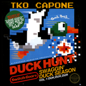 Tko Capone - Duck Season Part 1