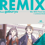 We Will Find Us (gaburyu Remix)