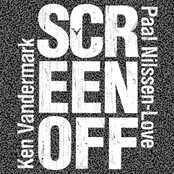 Screen Off