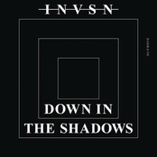 Invsn: Down In The Shadows