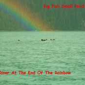 The River At The End Of The Rainbow