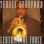 Terell Stafford Quintet: Centripetal Force