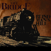 The Bridge: Blind Man's Hill