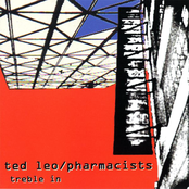 Treble In Trouble by Ted Leo And The Pharmacists