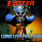 Exciter: Long Live the Loud