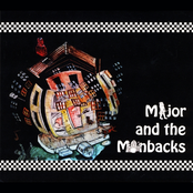 Major And The Monbacks: Monback House Party