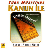 türk müziğinde kanun ile sevilen Şarkılar - enstrümantal