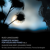 Langgaard: Complete Works for Violin & Piano, Vol. 2