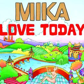 Love Today (switch Remix) by Mika