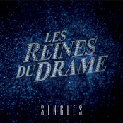 Les reines du drame (Singles)