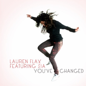 You’ve Changed (Feat. Sia)