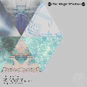 The Magic Window Mixtape (Side B)