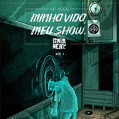 Minha Vida, Meu Show, Vol. 1