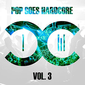 Pop Goes Hardcore - Volume 3