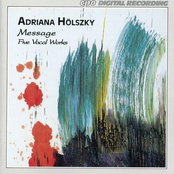 Holszky: Message (Five Vocal Works)