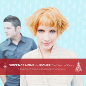Some Children See Him by Sixpence None The Richer