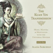 The Kuan Yin Transmission