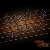 Something to Believe In [Explicit]