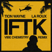 IFTK (Vibe Chemistry Remix) - Single