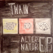 Twain: Alternator E.P.