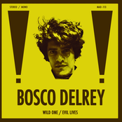 Wild One / Evil Lives