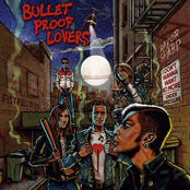 Bullet Proof Lovers EP