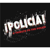 Policia-A Tribute To The Police