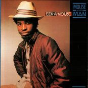 The Mouse & The Man by Eek-a-mouse