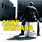 Andy Santana: Take Me With You