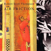 Robert Scott Thompson - Still Cloud Yet Changing