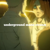 underground mane stream