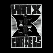 Wax Chattels: Stay Disappointed