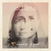 Sisters: Diamonds of Gold