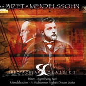 Spectacular Classics Bizet Mendelssohn