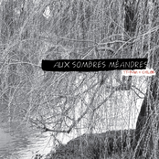 Aux Sombres Méandres