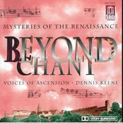 Beyond Chant:Mysteries of the Renaissance