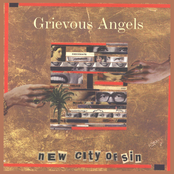 Grievous Angels: New City Of Sin