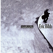 Eric Bibb: Roadworks