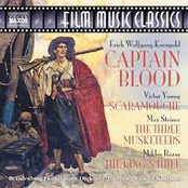 Korngold: Captain Blood / Steiner: The Three Musketeers / Young: Scaramouche