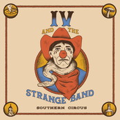 IV and The Strange Band: Southern Circus