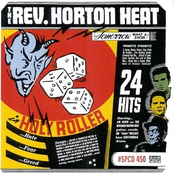 One Time For Me by Reverend Horton Heat