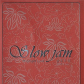 Slow Jam