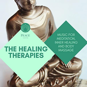 The Healing Therapies: Music For Meditation, Inner Healing And Body Massage