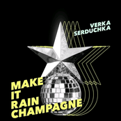 Верка Сердючка - Make It Rain Champagne