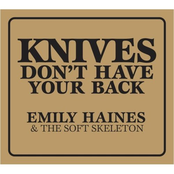 Knives Dont Have Your Back