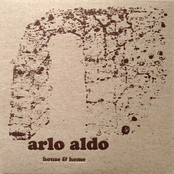 Arlo Aldo: House & Home