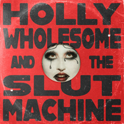 Fake Dad: Holly Wholesome and the Slut Machine