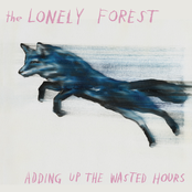 Pull The Pin And Forget by The Lonely Forest